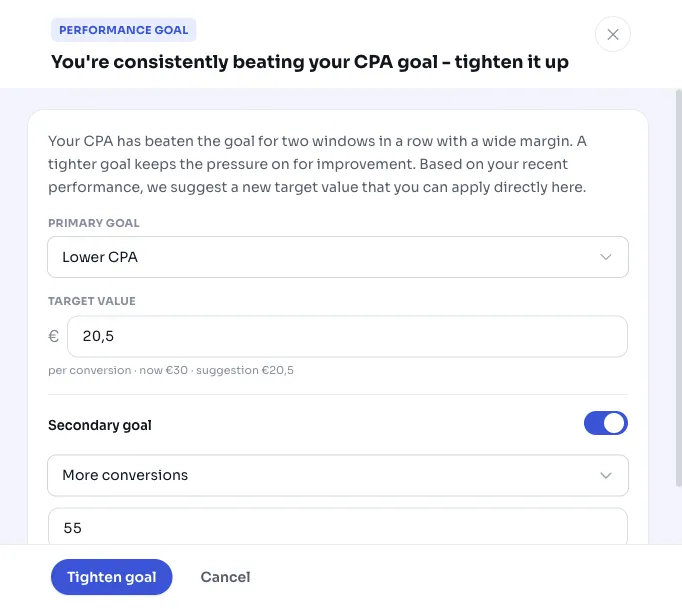 Tighten performance target: steer sharper when you consistently beat your target